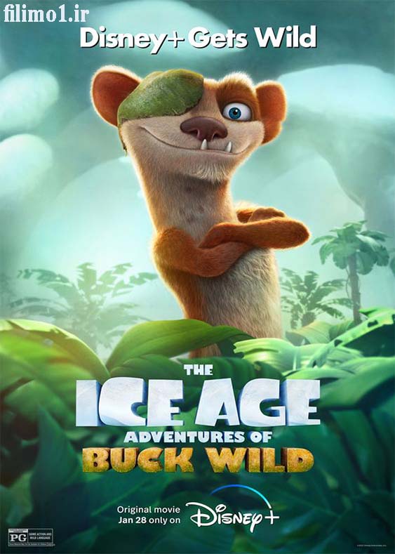 دانلود انیمیشن عصر یخبندان ۶ ماجراهای باک با دوبله فارسی Ice Age Adventures of Buck Wild 2022